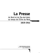 Cover for La presse du Nord et du Pas-de-Calais au temps de l'Echo du Nord