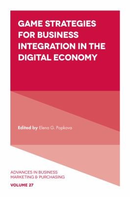 Cover for Game Strategies for Business Integration in the Digital Economy