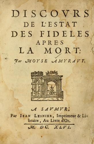 Cover for Discours de l'éstat des fideles après la mort.