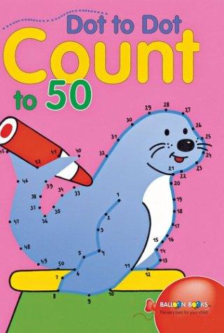Cover for Dot to Dot Count to 50