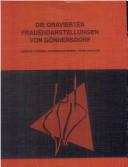 Cover for Die gravierten Frauendarstellungen von G onnersdorf