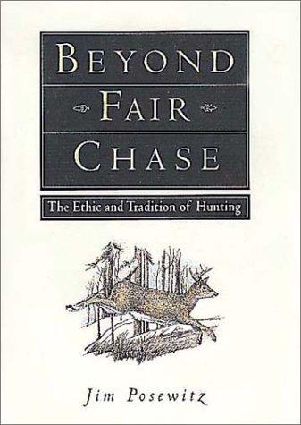 Cover for Beyond fair chase