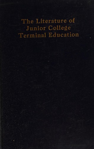 Cover for The Literature of Junior College Terminal Education