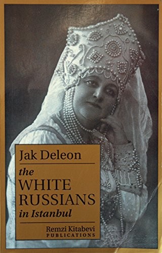 Cover for The White Russians in Istanbul