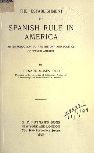 Cover for The establishment of Spanish rule in America