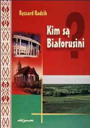 Cover for Kim są Białorusini?