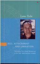 Cover for Ego, Attachment, and Liberation
