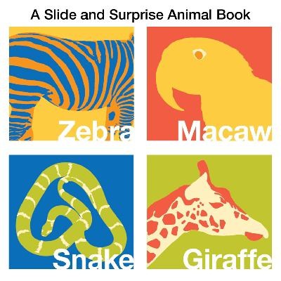 Cover for A Slide and Surprise Animal Book Written by Natalie Boyd
