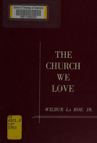 Cover for The church we love.