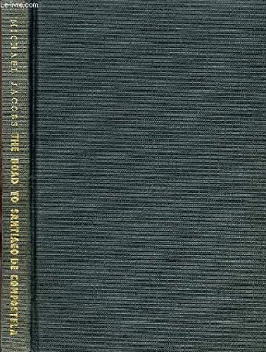 Cover for The Road to Santiago de compostela
