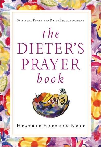 Cover for The Dieter's Prayer Book