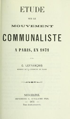 Cover for Étude sur le mouvement communaliste à Paris, en 1871.