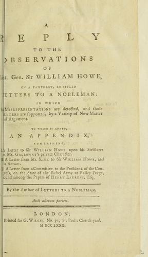 Cover for reply to the observations of Lieut. Gen. Sir William Howe on a pamphlet entitled: Letters to a nobleman