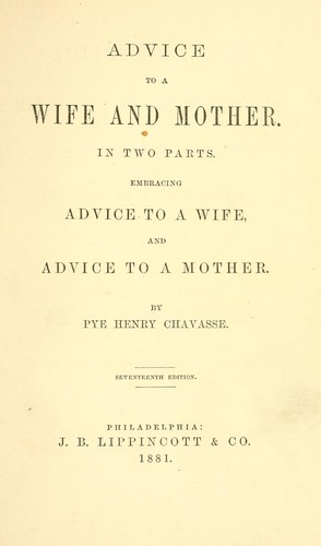 Cover for Advice to a wife and mother in two parts