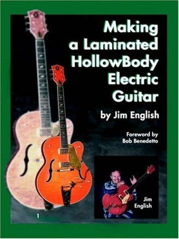 Cover for Making a Laminated HollowBody Electric Guitar