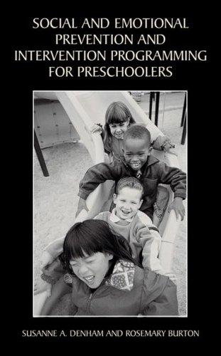 Cover for Social and Emotional Prevention and Intervention Programming for Preschoolers