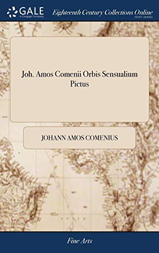 Cover for Joh. Amos Comenii Orbis Sensualium Pictus : Joh. Amos Comenius's Visible World