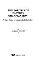 Cover for The politics of factory organization