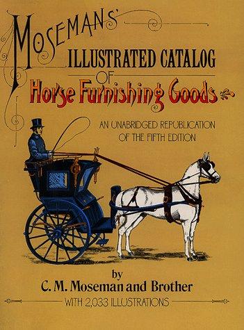 Cover for Moseman's Illustrated Catalog of Horse Furnishing Goods