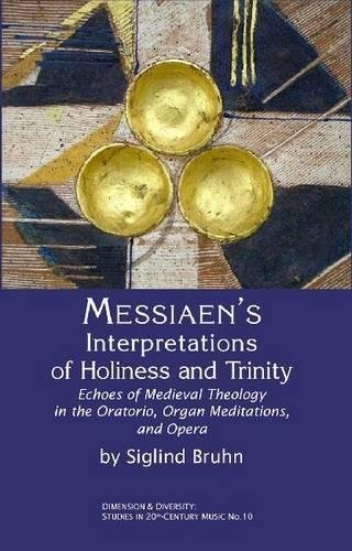 Cover for Messiaen's interpretations of holiness and Trinity