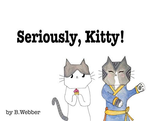 Cover for Seriously, Kitty!