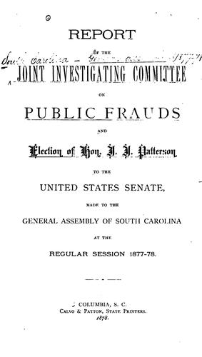 Cover for Report of the Joint investigating committee on public frauds and election of Hon. J. J. Patterson to the United States Senate
