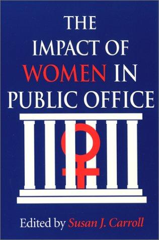 Cover for The Impact of Women in Public Office