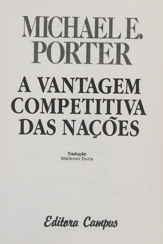 Cover for A vantagem competitiva das nações