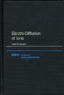 Cover for Electro-Diffusion of Ions (Studies in Applied and Numerical Mathematics)