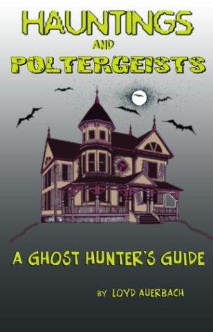 Cover for Hauntings and Poltergeists