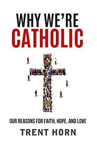 Cover for Why We're Catholic