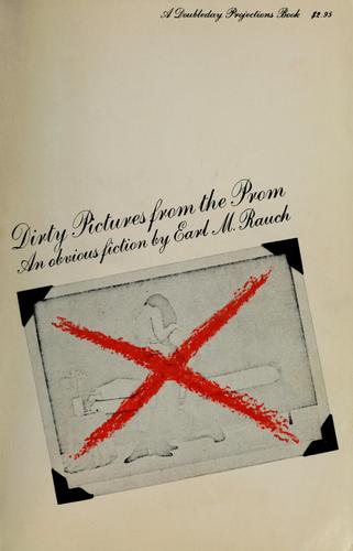 Cover for Dirty pictures from the prom