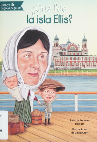 Cover for ¿Qué fue la Isla Ellis?