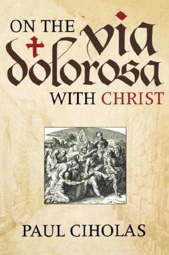 Cover for On The Via Dolorosa With Christ
