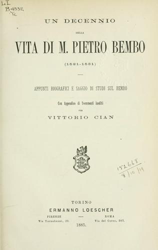 Cover for Un decennio della vita di M. Pietro Bembo (1521-1531)