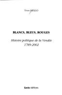 Cover for Blancs, bleus, rouges