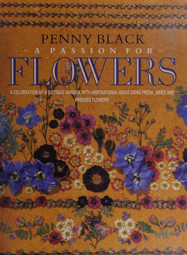 Cover for A PASSION FOR FLOWERS