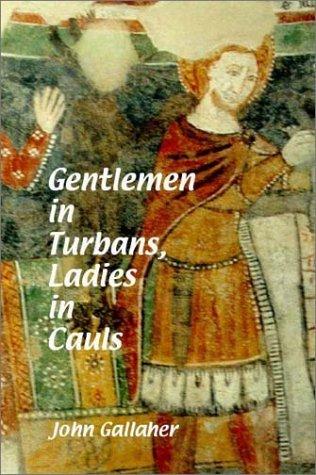 Cover for Gentlemen in Turbans, Ladies in Cauls