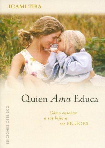 Cover for Quien Ama, Educa!