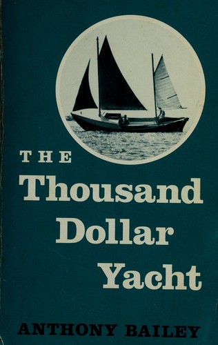Cover for The thousand dollar yacht