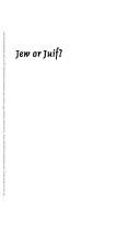 Cover for Jew or Juif? Jews, French Canadians, and Anglo-Canadians, 1759-1914