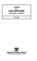 Cover for A Berge de la Grammaire Francaise Tamoule (Tamil Grammar in French)