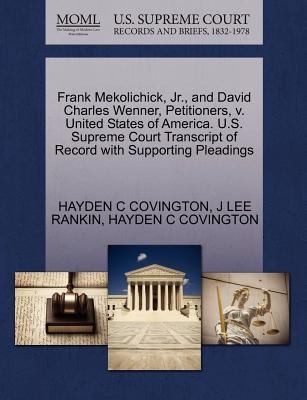 Cover for Frank Mekolichick Jr And David Charles Wenner Petitioners
