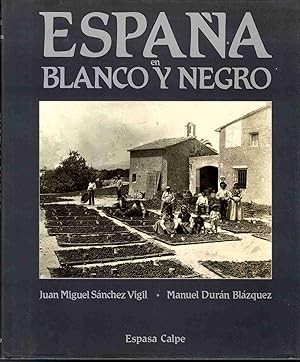 Cover for España en blanco y negro