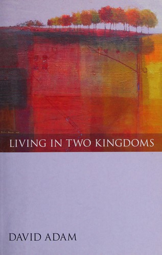 Cover for Living in two kingdoms