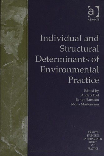Cover for Individual and structural determinants of environmental practice