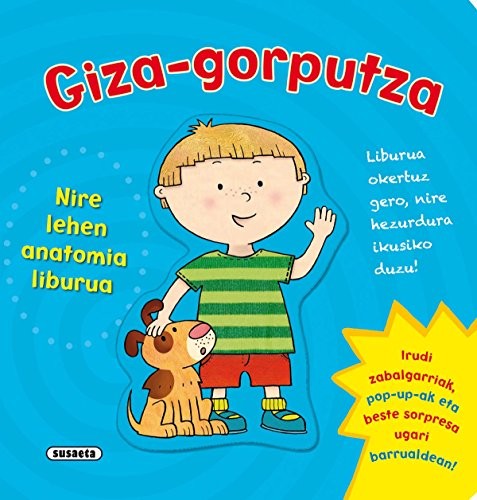 Cover for Giza-gorputza. Nire lehen anatomia liburua