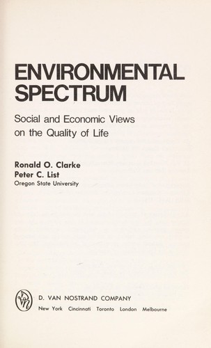Cover for Environmental spectrum; social and economic views on the quality of life.