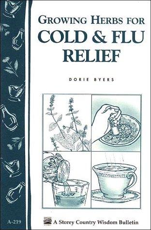 Cover for Growing Herbs for Cold & Flu Relief