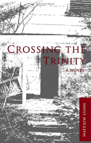 Cover for Crossing the Trinity